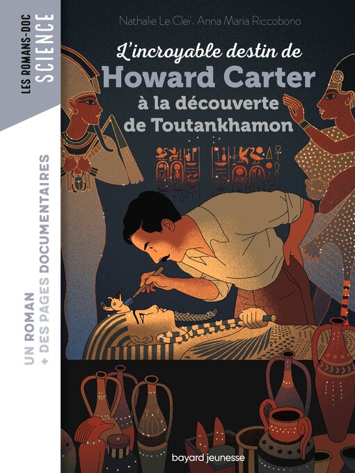 Title details for L'incroyable destin de Howard Carter, à la découverte de Toutankhamon by Nathalie LE CLEI - Wait list